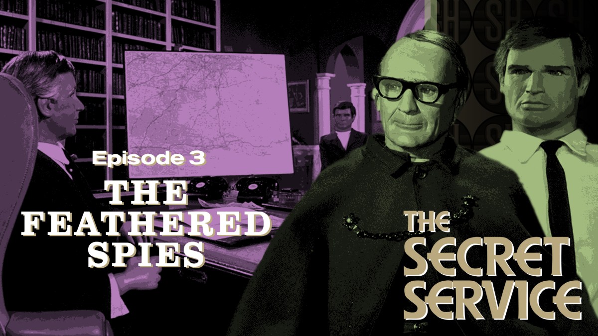 The Secret Service – 3. The Feathered&nbsp;Spies