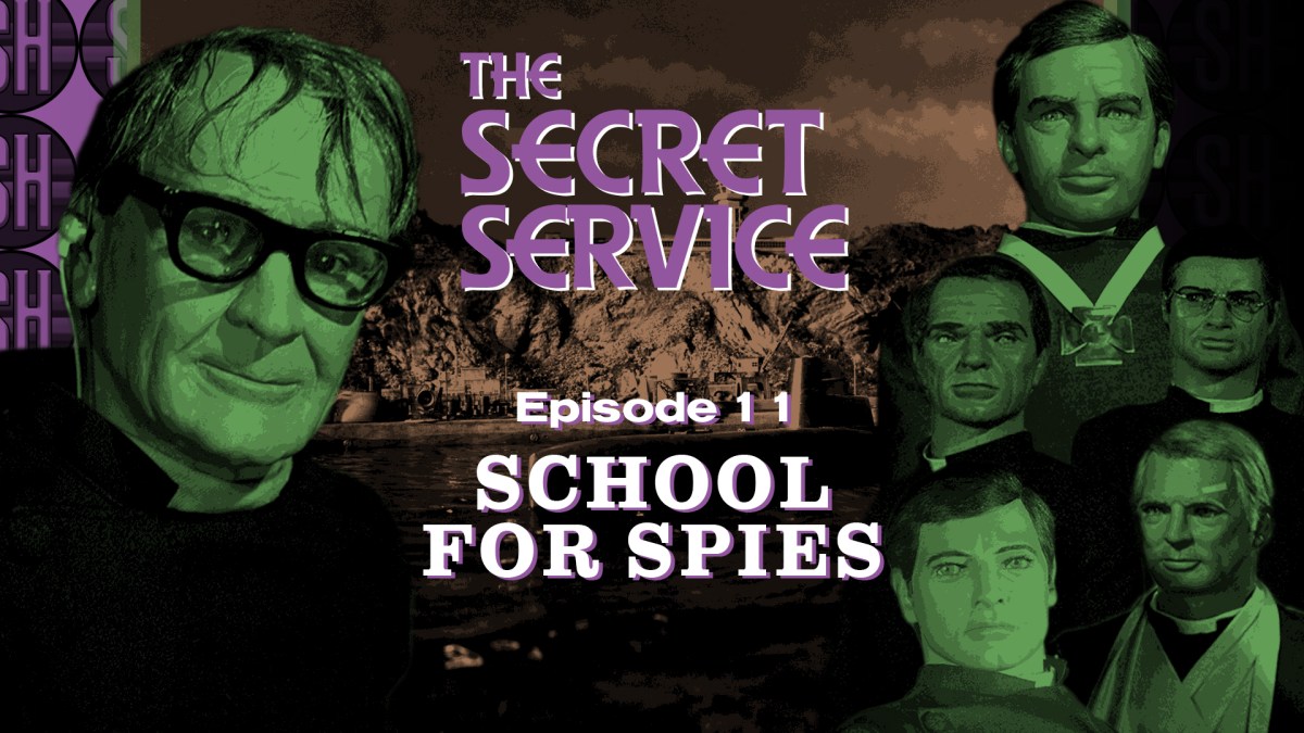 The Secret Service – 11. School For&nbsp;Spies